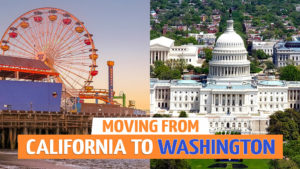 Moving from California to Washington.