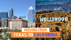 Moving from Texas To California
