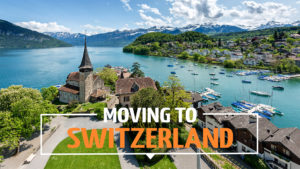 Moving to Switzerland